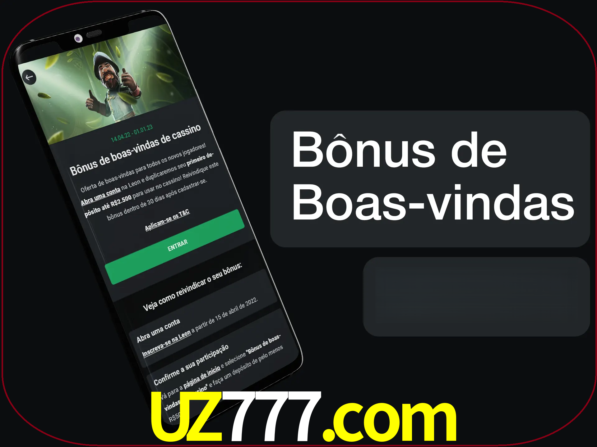 Não se esqueça de usar o bônus de boas-vindas.
